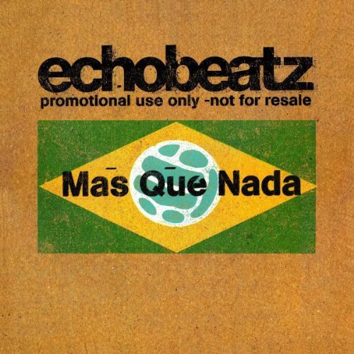 Echobeatz - Mas Que Nada