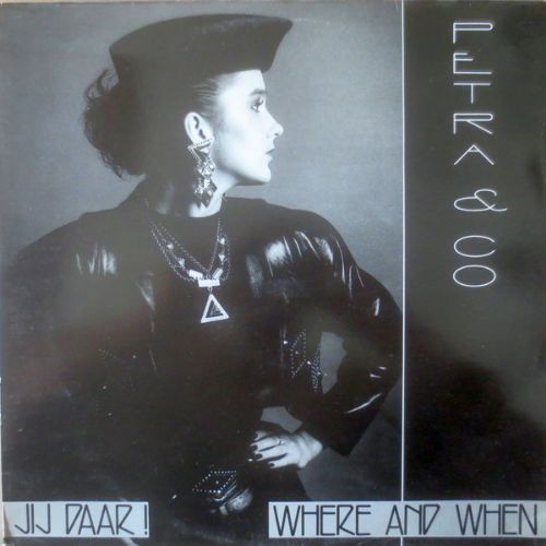 Petra and Co - Jij Daar / Where And When