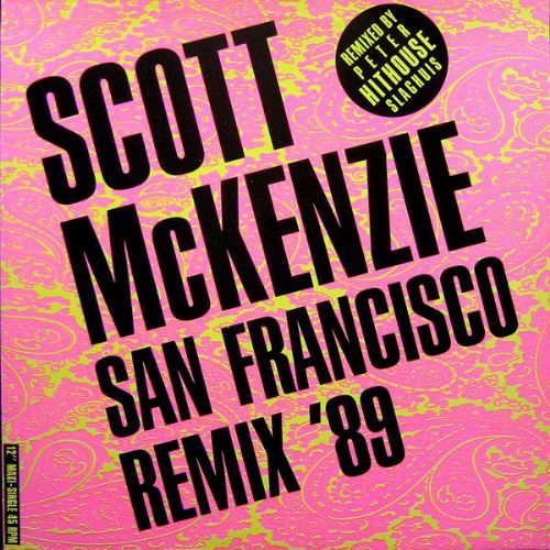 Scott McKenzie - San Francisco / Remix 89