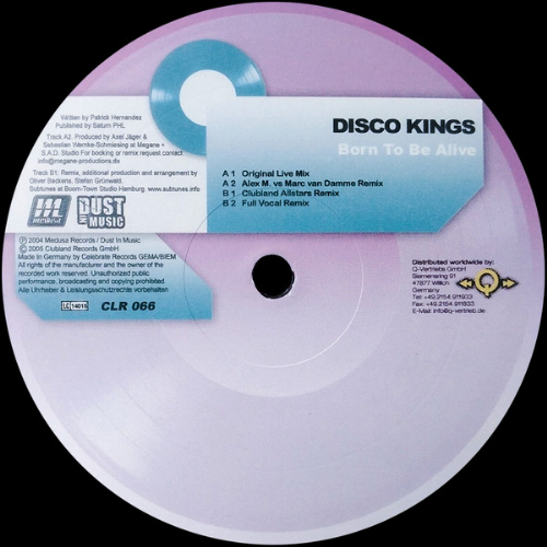 Disco Kings - Born To Be Alive
