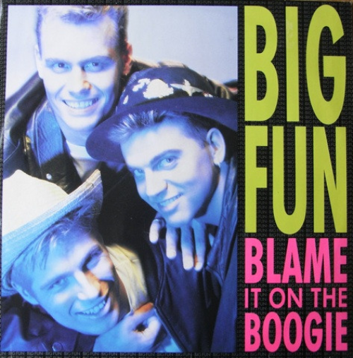 Big Fun - Blame It On The Boogie