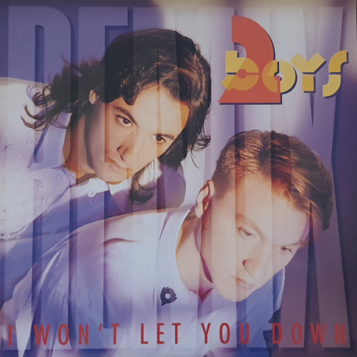 Two Boys - I Wont Let You Down / Remix