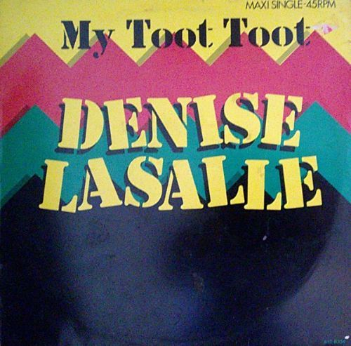 Denise LaSalle - My Toot Toot