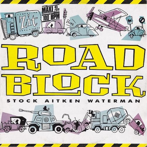 Stock, Aitken and Waterman - Roadblock