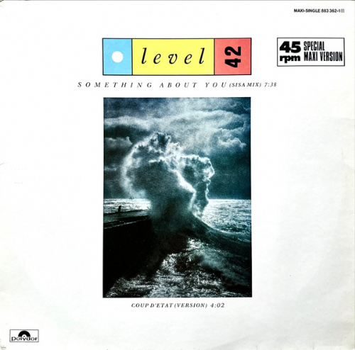 Level 42 - Something About You / Sisa Mix