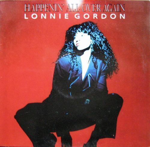 Lonnie Gordon - Happenin All Over Again