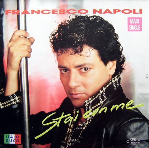 Francesco Napoli - Stai Con Me / Special Italian Power Remix