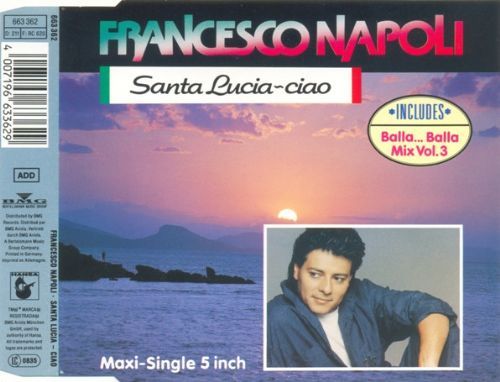 CD Francesco Napoli - Santa Lucia - Ciao / Balla ... Balla Vol. 3 - Party-Mix Long Version