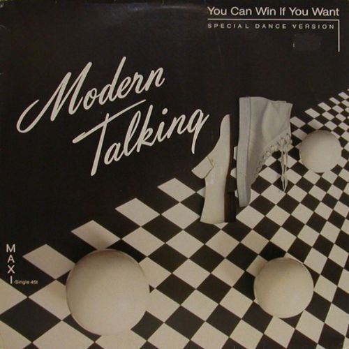 Modern Talking - You Can Win If You Want / Special Dance Version