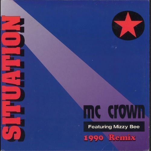 MC Crown - Situation / 1990 Remix