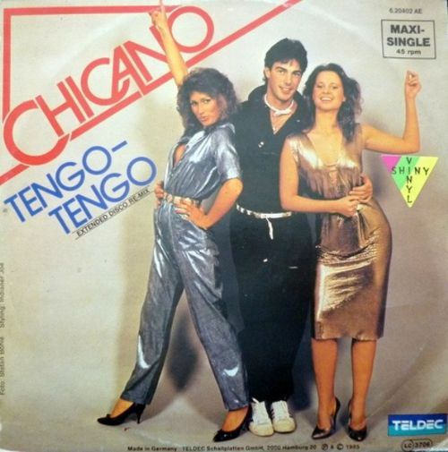 Chicano - Tengo-Tengo / Extended Disco Re-Mix