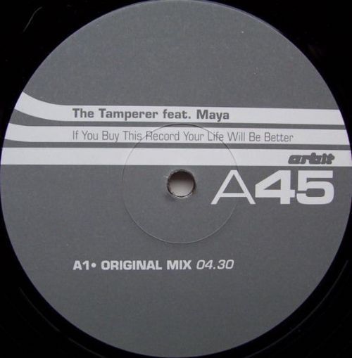 The Tamperer - If You Buy This Record Your Life Will Be Better