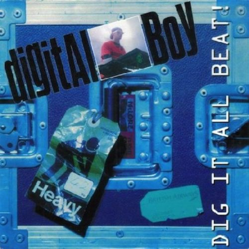Digital Boy - Dig It All Beat