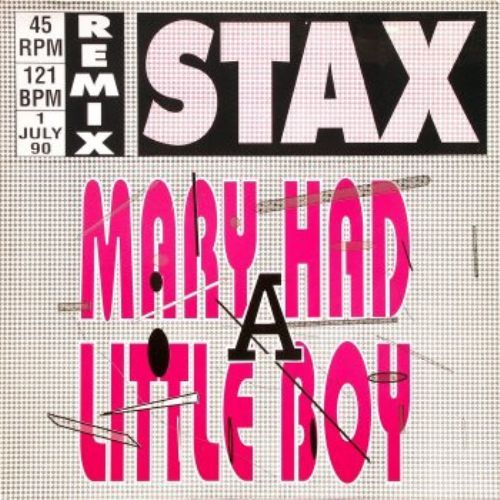Stax - Mary Had A Little Boy