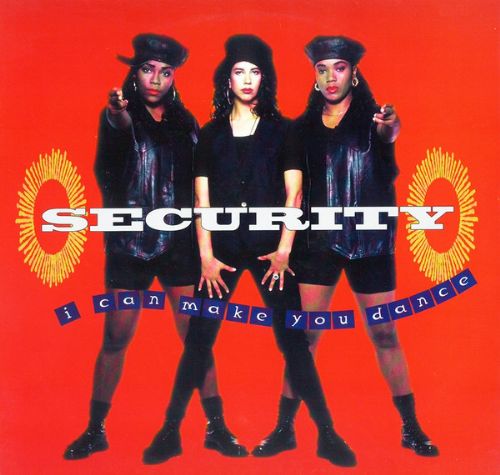 Security - I Can Make You Dance
