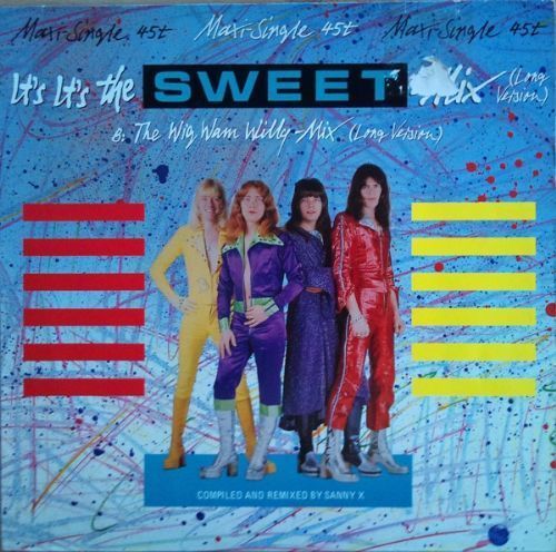 The Sweet - Its Its The Sweet Mix