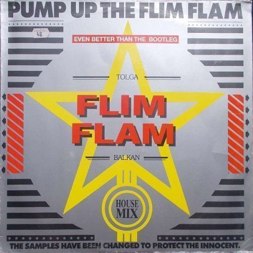 Tolga Flim Flam Balkan - Pump Up The Flim Flam
