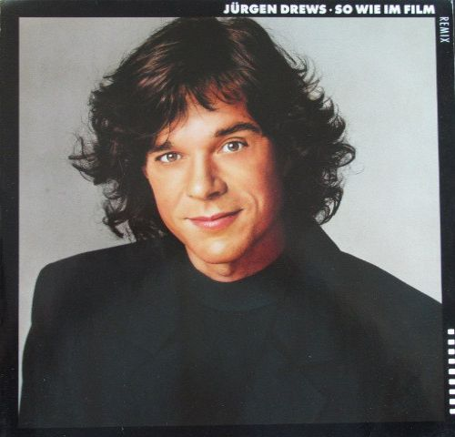 Jrgen Drews - So Wie Im Film / Remix