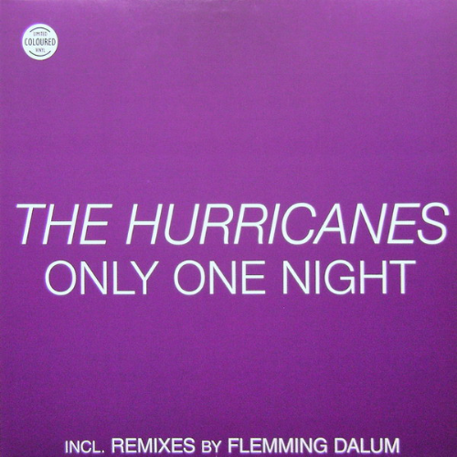 The Hurricanes - Only One Night