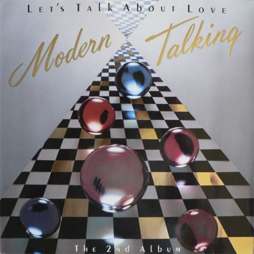 Modern Talking - Lets Talk About Love / The 2nd Album