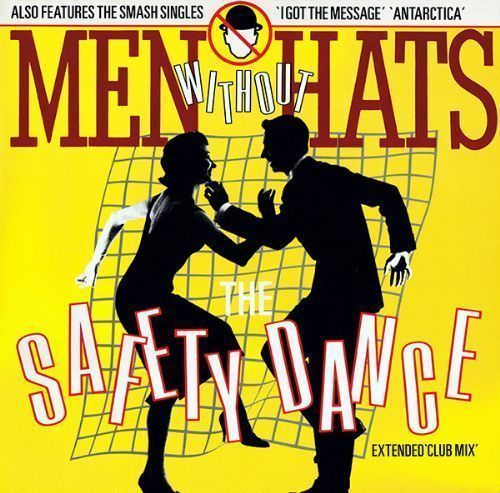 Men Without Hats - The Safety Dance / Extended Club Mix