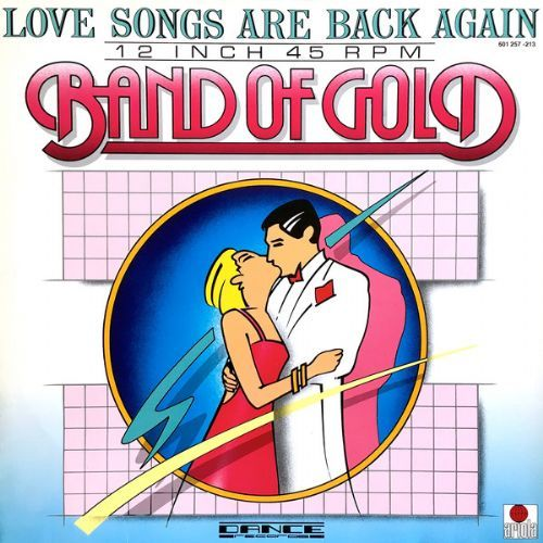 Band Of Gold - Love Songs Are Back Again