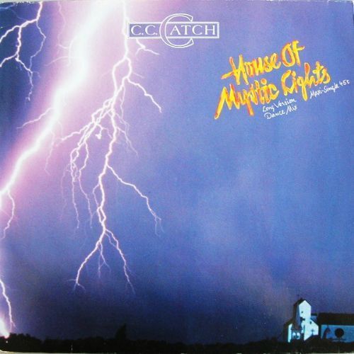 C.C. Catch - House Of Mystic Lights / Long Version Dance Mix