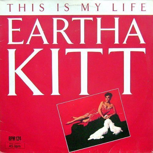 Eartha Kitt - This Is My Life
