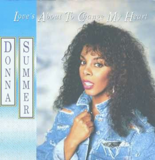 Donna Summer - Loves About To Change My Heart