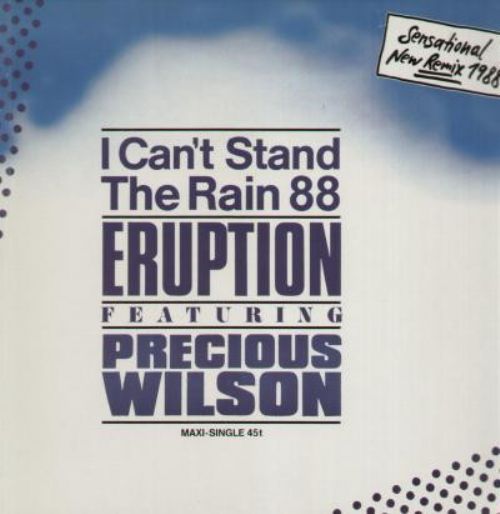Eruption Featuring Precious Wilson - I Cant Stand The Rain 88