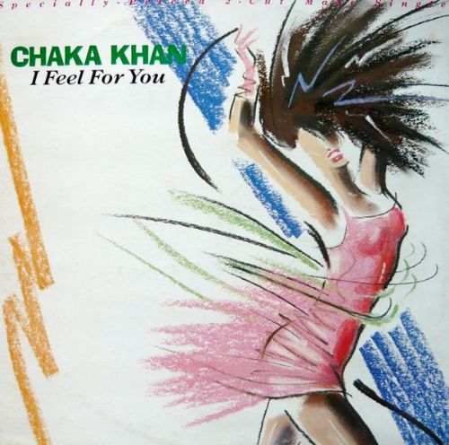 Chaka Khan - I Feel For You / Remix