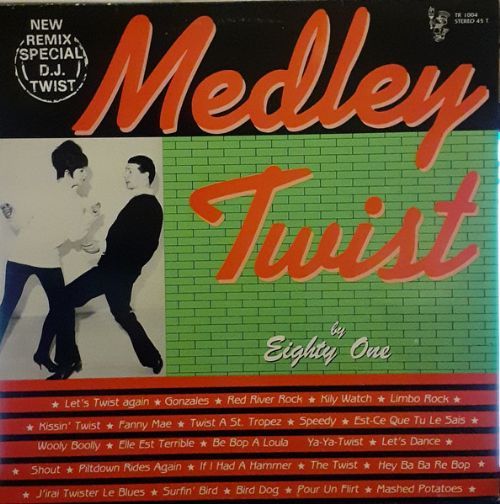 Eighty One - Medley Twist / New Remix