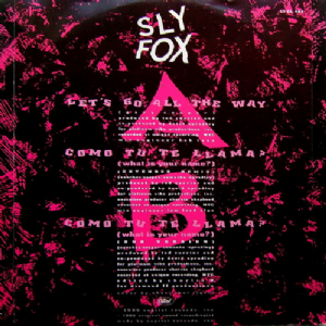 Sly Fox - Lets Go All The Way