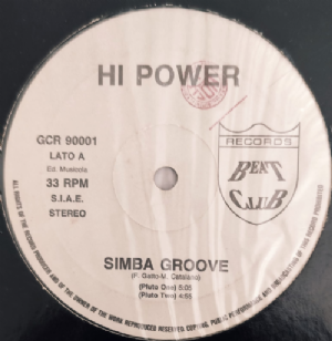 Hi Power - Simba Groove / Cult Of Snap