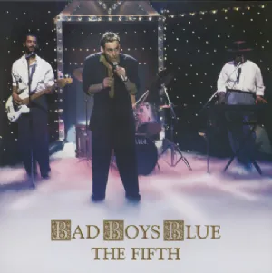 Bad Boys Blue - The Fifth / Edi��o especial com encarte