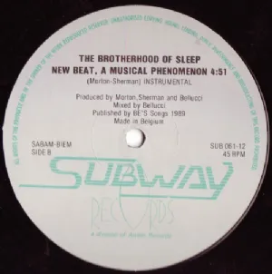 The Brotherhood Of Sleep - New Beat, A Musical Phenomenon
