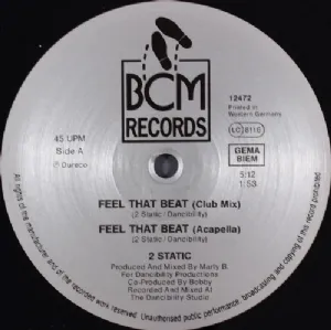 2 Static Feat. Nasty Chat - Feel That Beat
