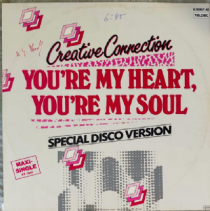 Creative Connection - Youre My Heart, Youre My Soul / Special Disco Version