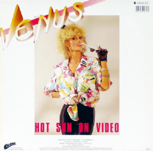 Venus - Hot Sun On Video
