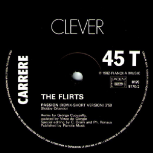 The Flirts - Passion / Super Remix