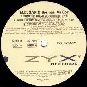 M.C.Sar e The Real McCoy - Pump Up The Jam / Rap