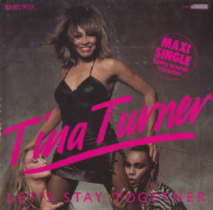 Tina Turner - Lets Stay Together