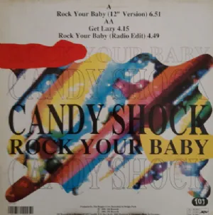 Candy Shock - Rock Your Baby