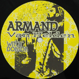 Armand Van Helden - Witch Doktor