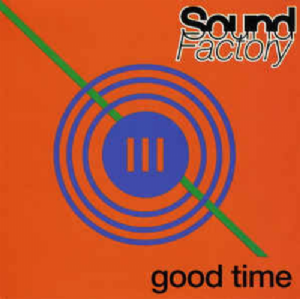 SoundFactory - Good Time