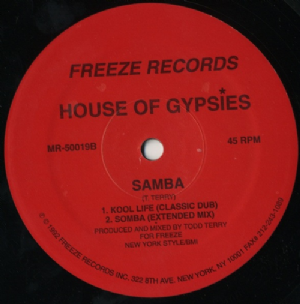 House Of Gypsies - Samba / Kool Life