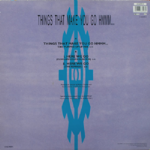 C e C Music Factory - Things That Make You Go Hmmm...