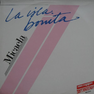 Micaela - La Isla Bonita