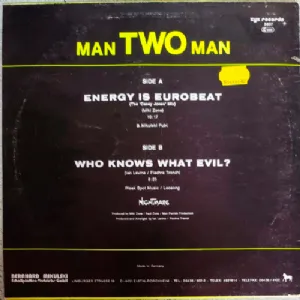 Man 2 Man - Energy Is Eurobeat / Who Knows What Evil