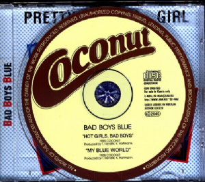 CD Bad Boys Blue - Hot Girls Bad Boys / My Blue World